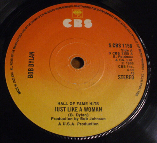 Bob Dylan - Just Like A Woman / I Want You