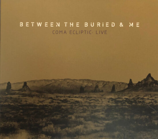 Between The Buried And Me - Coma Ecliptic: Live