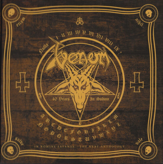 Venom (8) - In Nomine Satanas - The Neat Anthology (40 Years In Sodom)