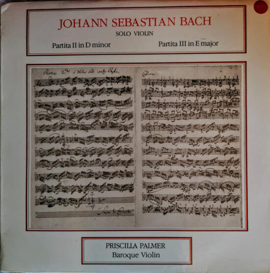 Johann Sebastian Bach - Partitas For Solo Violin