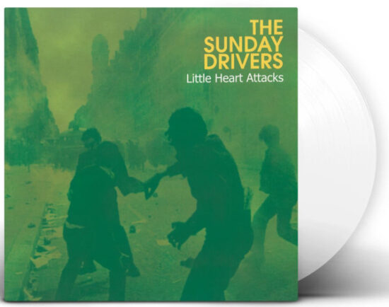 The Sunday Drivers - Little Heart Attacks