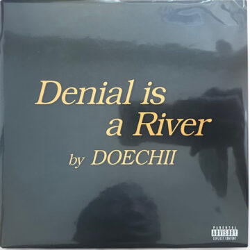 Doechii - Denial Is A River