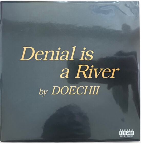Doechii - Denial Is A River