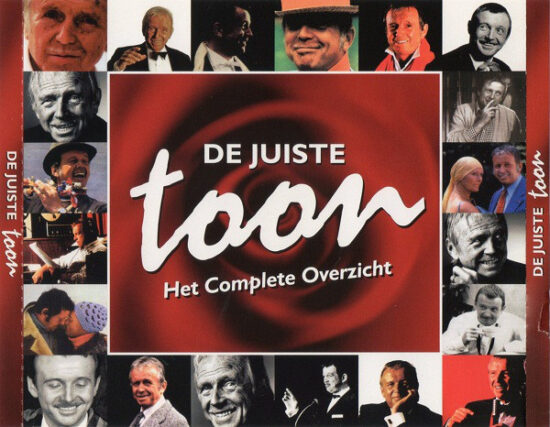 Toon Hermans - De Juiste Toon (Het Complete Overzicht)