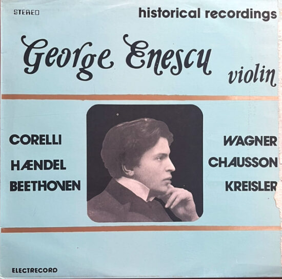 George Enescu - Historical Recordings