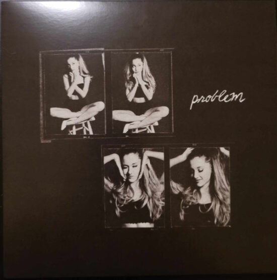 Ariana Grande - Problem