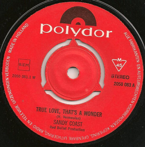 Sandy Coast - True Love That's A Wonder / If