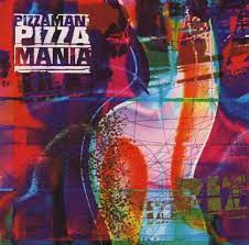 Pizzaman - Pizzamania