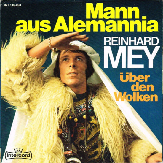 Reinhard Mey - Mann Aus Alemannia / Über Den Wolken