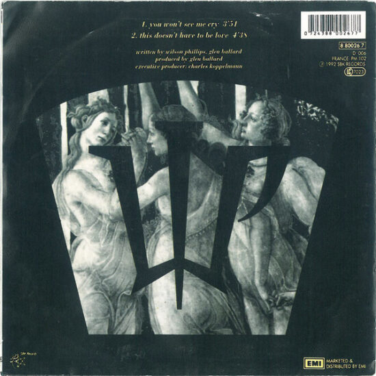 Wilson Phillips - You Won't See Me Cry