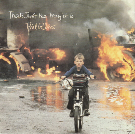 Phil Collins - That's Just The Way It Is