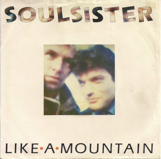 Soulsister - Like A Mountain