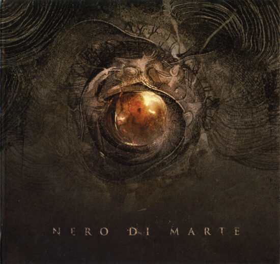 Nero Di Marte - Nero Di Marte