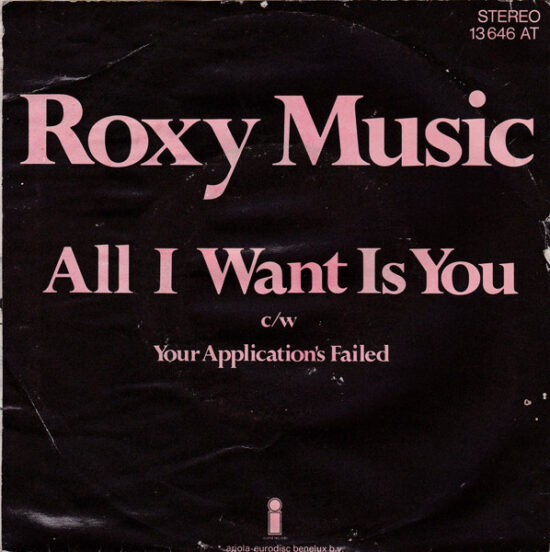 Roxy Music - All I Want Is You