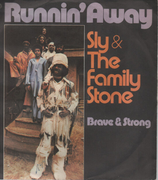 Sly & The Family Stone - Runnin' Away