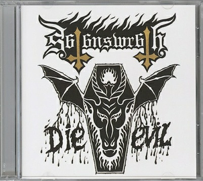 Satan's Wrath - Die Evil