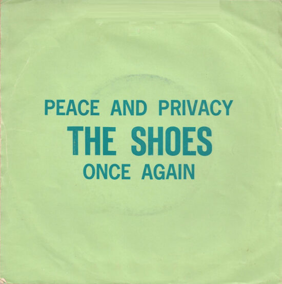 The Shoes - Peace And Privacy