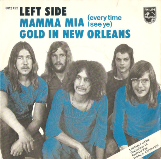 Left Side - Mamma Mia (Every Time I See Ye) / Gold In New Orleans
