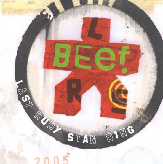 Beef (5) - Last Rudy Standing