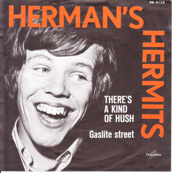 Herman's Hermits - There's A Kind Of Hush