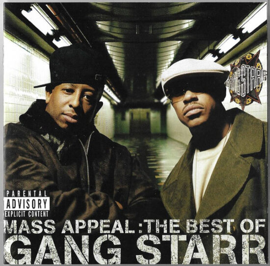 Gang Starr - Mass Appeal: The Best Of Gang Starr