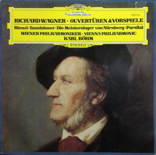 Richard Wagner - Ouvertüren & Vorspiele