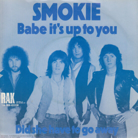 Smokie - Babe It's Up To You
