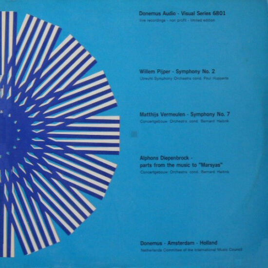 Willem Pijper - Symphony No. 2 / Symphony No. 7 / Parts From The Music To "Marsyas"