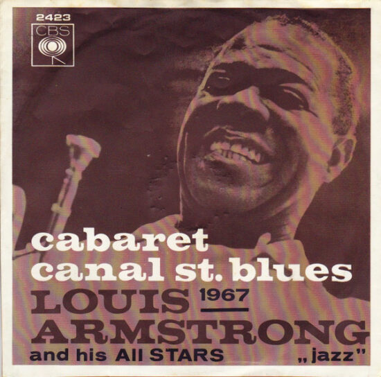 Louis Armstrong - Cabaret / Canal St. Blues