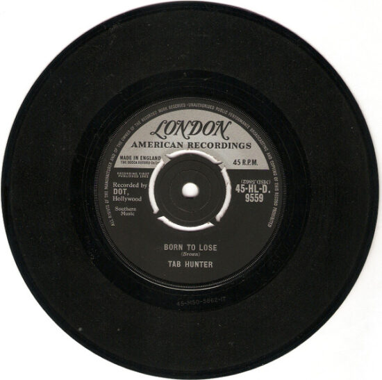 Tab Hunter - I Can't Stop Lovin' You - Born To Lose
