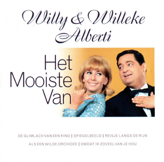 Willy & Willeke Alberti - Het Mooiste Van