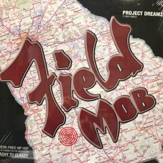 Field Mob - Project Dreamz / Da Durty