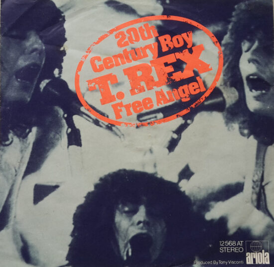 T. Rex - 20th Century Boy / Free Angel