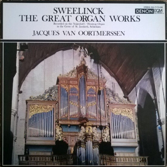 Jan Pieterszoon Sweelinck - The Great Organ Works