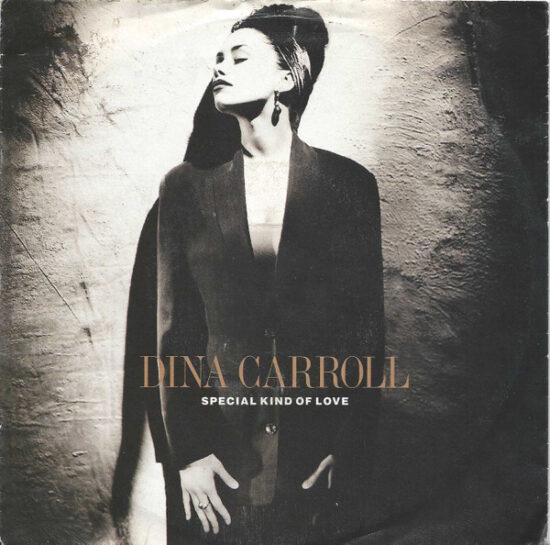 Dina Carroll - Special Kind Of Love