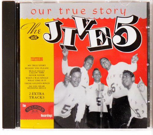 The Jive Five - Our True Story