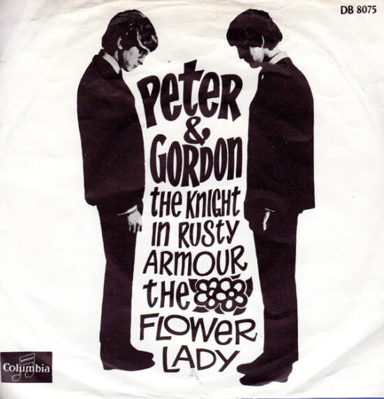 Peter & Gordon - The Knight In Rusty Armour