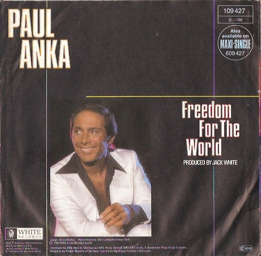 Paul Anka - Freedom For The World