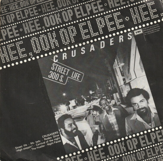 The Crusaders - Street Life