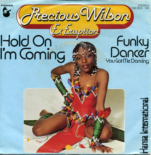 Precious Wilson - Hold On I'm Coming / Funky Dancer (You Got Me Dancing)