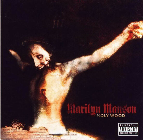Marilyn Manson - Holy Wood (In The Shadow Of The Valley Of Death)