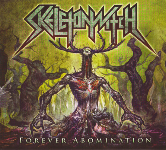 Skeletonwitch - Forever Abomination