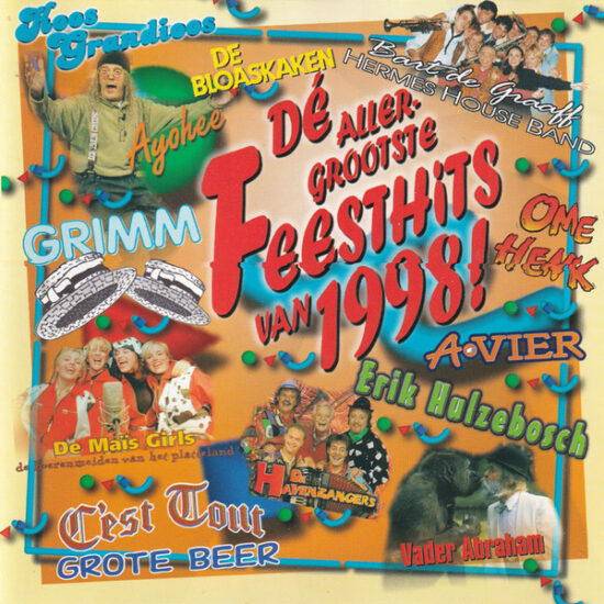 Various - De Allergrootste Feesthits Van 1998!