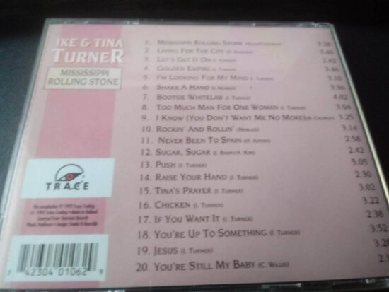 Ike & Tina Turner - The World Of / Mississippi Rollingstone