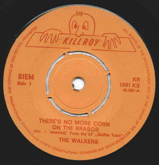 The Walkers (2) - There's No More Corn On The Brasos