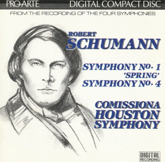 Houston Symphony Orchestra - Schumann - Symphony Nos. 1 & 4