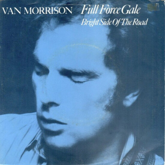Van Morrison - Full Force Gale