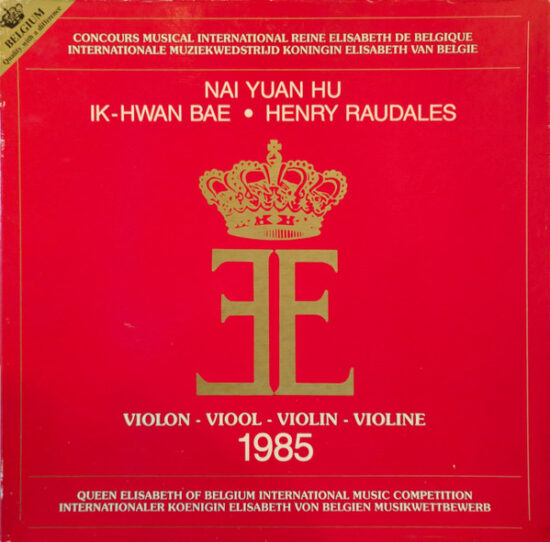 Nai Yuan Hu - Queen Elisabeth Of Belgium International Music Competition 1985