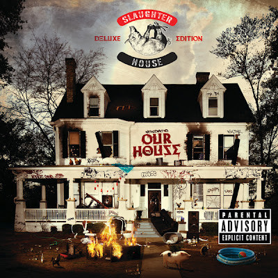 Slaughterhouse (7) - Welcome To Our House