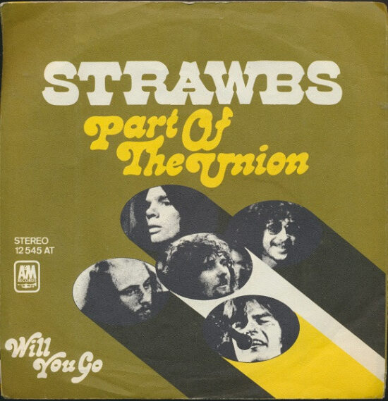 Strawbs - Part Of The Union